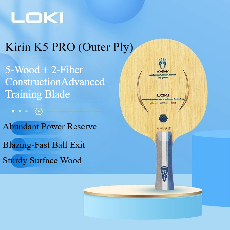 LOKI Kirin K5 PRO Table Tennis - đánh giá và giá Table Tennis Blades